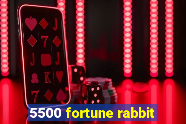 5500 fortune rabbit